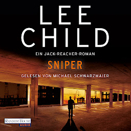 Icoonafbeelding voor Sniper: Ein Jack-Reacher-Roman