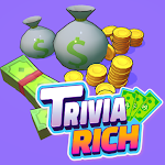 Cover Image of 下载 Trivia Rich  APK