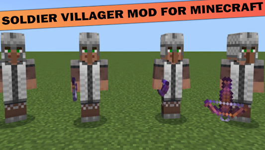 Soldier Villagers mod MCPE
