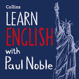 Icon image Learn English for Beginners with Paul Noble: English Made Easy with Your 1 million-best-selling Personal Language Coach