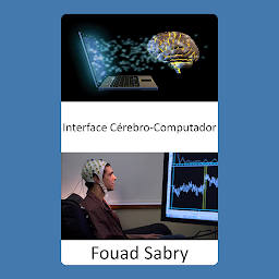 Icon image Interface Cérebro-Computador: Controlar máquinas com sua mente agora é possível com esses gadgets