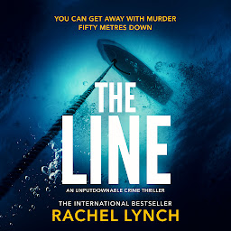 Icon image The Line (Helen Scott Royal Military Police Thrillers): An unputdownable crime thriller