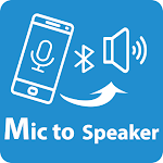 Cover Image of Download Mic to Speaker: Mic to Bluetooth Speaker, Live Mic 1.2 APK