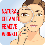 Cover Image of Tải xuống Natural cream to remove Wrinkl  APK