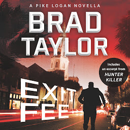 Icon image Exit Fee: A Pike Logan Novella