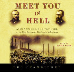 Gambar ikon Meet You in Hell: Andrew Carnegie, Henry Clay Frick, and the Bitter Partnership That Transformed America