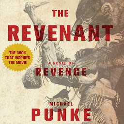 Icon image The Revenant: A Novel of Revenge