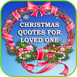 Cover Image of Download Christmas quotes And Wishes for loved one 1.0 APK