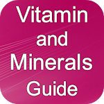 Cover Image of Tải xuống Vitamin và Khoáng chất: Hướng dẫn  APK
