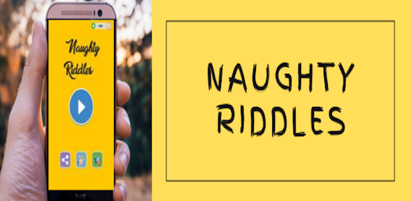 Naughty Riddles