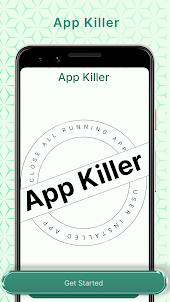 Kill Apps: Close Running Apps