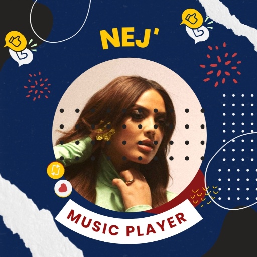 NEJ Songs | Mp3 App