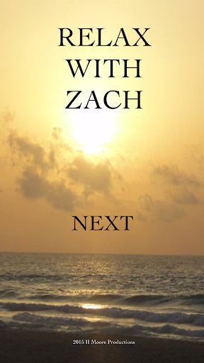 Android application Relax With Zach screenshort