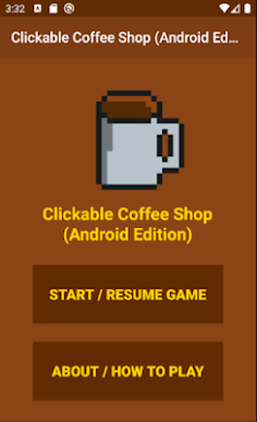 Clickable Coffee Shop (Android - Screenshot 1