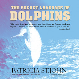 Icon image The Secret Language of Dolphins