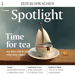 Obraz ikony: Englisch lernen Audio – Teatime (Spotlight Audio): Spotlight Audio 14/23 – Time for tea