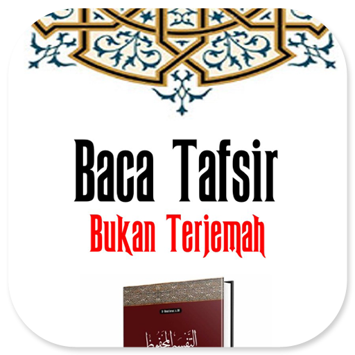 Baca Tafsir Bukan Terjemah logo