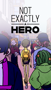 Not Exactly A Hero Visual Novel Adventure Game v1.0.21 MOD APK (Unlimited Money) FREE FOR ANDROID 8