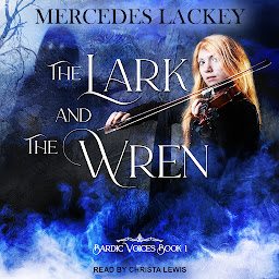 Icon image The Lark and the Wren