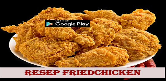Resep Fried Chicken