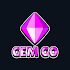 Gem GO - Earn Money & Rewards