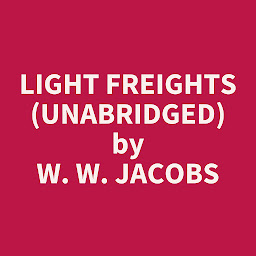 Icon image Light Freights (Unabridged): optional