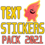 Cover Image of Download Cute Fire Text Sticker for WA Chat & WAStickers 1.0.0 APK