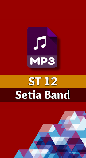 Android application ST12 Setia Band Mp3 Offline screenshort