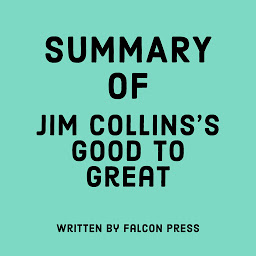 Icon image Summary of Jim Collins's Good to Great