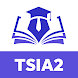 TSIA2 Test Prep 2024