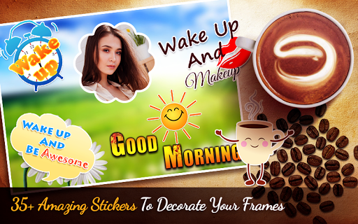 Good Morning Photo frames 2025 Screenshot 4 - AppWisp.com