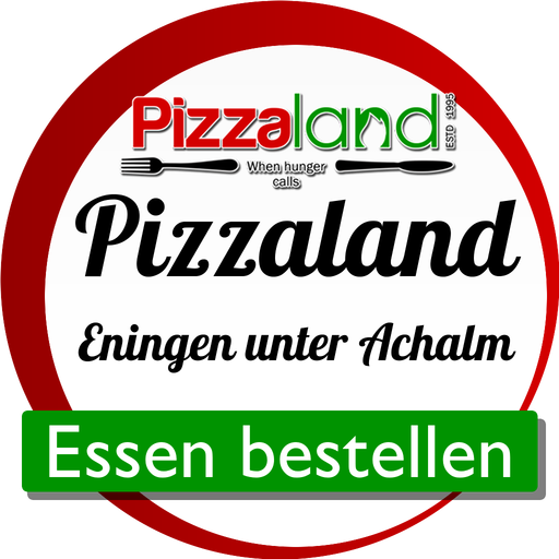 Pizzaland Eningen unter Achalm