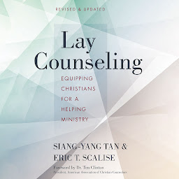 Obraz ikony: Lay Counseling, Revised and Updated: Equipping Christians for a Helping Ministry