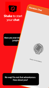 Shake Chat with Strangers