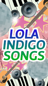 Lola Indigo Songs