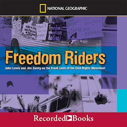 Icon image Freedom Riders: John Lewis and Jim Zwerg on the Front Lines of the Civil Rights Movement