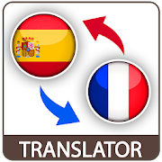 Spanish to French Translator - Traduction Espagnol