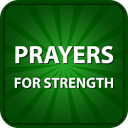 Prayer For Strength - Free Offline Bible