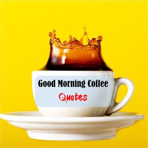 images of good morning with coffee