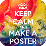 Keep Calm Poster Maker