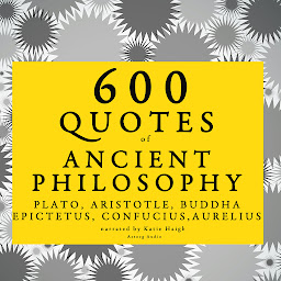 Icon image 600 Quotes of Ancient Philosophy: Confucius, Epictetus, Marcus Aurelius, Plato, Socrates, Aristotle