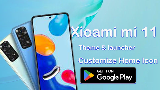 Xiaomi 11 Themes & Launcher Screen 2
