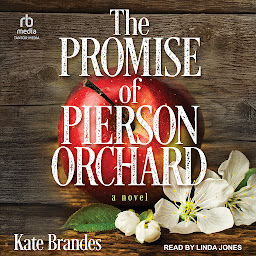 Icon image The Promise of Pierson Orchard