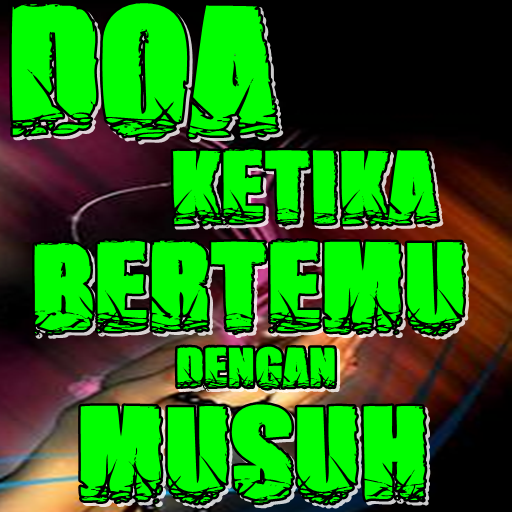 Doa Ketika Bertemu Musuh Terle