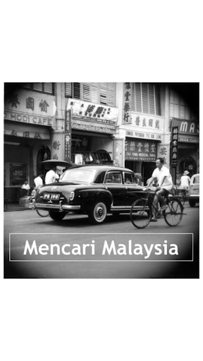 Mencari Malaysia Merchant