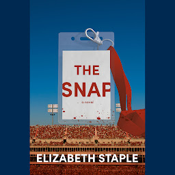 Icon image The Snap: A Novel