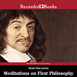 Icon image Meditations on First Philosophy