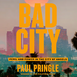 Εικόνα εικονιδίου Bad City: Peril and Power in the City of Angels