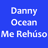 Danny Ocean - Me Rehúso icon