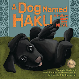 Icon image A Dog Named Haku: A Holiday Story from Nepal